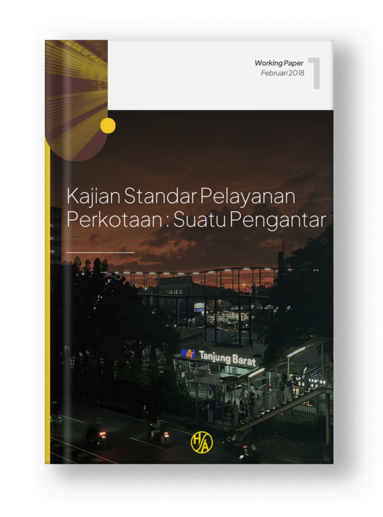 Kajian Standar Pelayanan Perkotaan: Suatu Pengantar